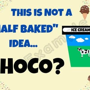 Homecoming Proposal, Ice Cream, Half Baked, Digital Unique Homecoming Invitation Sign Poster Proposal