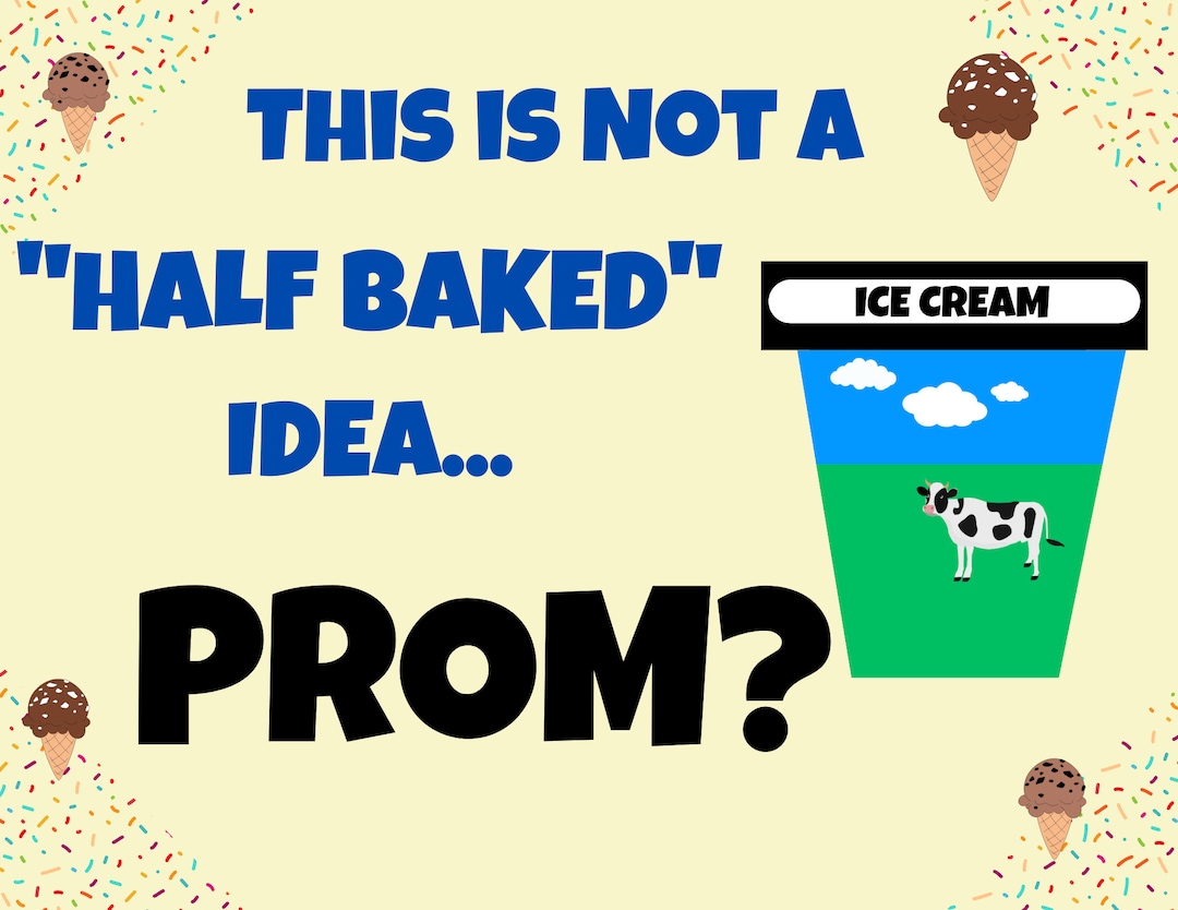 Ice Cream Promposal, Promposal Ideas, Prom Sign, Prom Poster, Prom