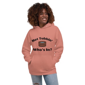 Hot tub unisex hoodie, gift for hot tub lover, hot tub sweatshirt