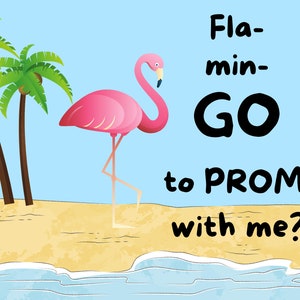 Flamingo Promposal, Prom proposal, prom invitation, prom ask sign, prom poster