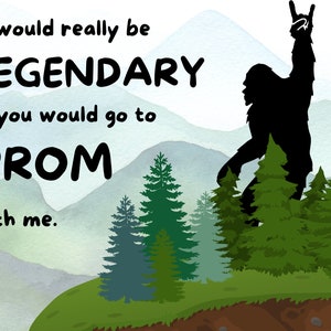 Bigfoot promposal, promposal ideas, prom invitation, prom posal poster, prom ask sign, printable promposal