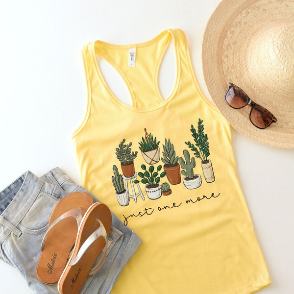 Just One More Plant Tank Top, Cactus Tank, Cactus Tank, Succulent Tank, Cactus Lover Tank, Gardener Shirt,Garden Lover