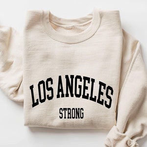 Pray For Los Angeles Sweatshirt, Los Angeles Fire Recovery Shirt, Support LA Firefighters Shirt, LA Resilience Shirt, Firefighter Support