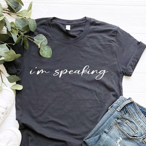 Ich spreche Hemd, Comma La Hemd, Kamala Hemd, Kamala Harris Hemd, Kamala Harris Stolz, Kamala, Damen-T-Shirt, Stolz, Vizepräsident, Demokrat