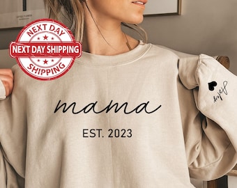 Personalized Mama Est. 2023 Sweatshirt,Customized sweatshirt Mama EST 2023 tshirt,Custom Mama Shirt with kid name on sleeve,Mothers Day Gift