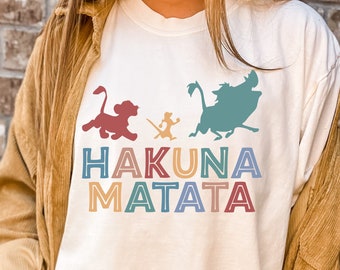 Comfort Colors Hakuna Matata Shirt, Animal Kingdom Shirt, Disney Shirt, Lion King Shirt, Hakuna Matata Disney Shirt, Disney Animal Kingdom