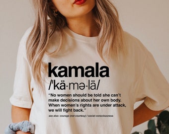 Kamala 2024 Definition T-Shirt, Kamala Harris Shirt, Kamala für Präsident Tshirt, Grafik-T-Shirt, Anti-Trumpf-T-Shirt für Frauen, Demokrat liberal