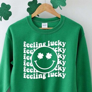 Feeling Lucky Sweatshirt,St. Patrick’s day,Shamrock Shirt,Funny St. Paddys Tee,Irish Crewneck,St Patricks Day Shirt,Lucky Sweatshirt,Clover