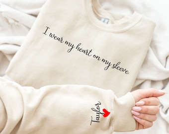 I Wear My Heart On My Sleeve Sweatshirt,Gift for Mom, Custom Mama Sweatshirt with kids Name on Sleeve, Mother Day Gift for Mom,