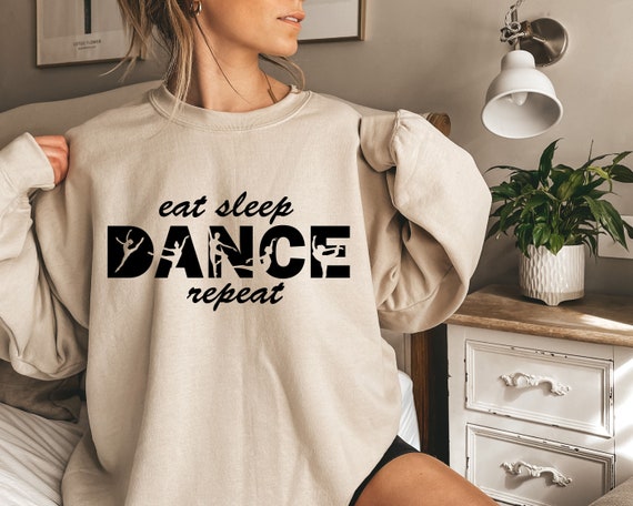 Eat Sleep Dance Repeat Dancing Dancer Gift T-Shirt Eat Sleep Dance Repeat Dancing Dancer Gift T-Shirt
