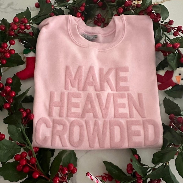 Sweter chrześcijański Make Heaven Crowded Unisex, odzież chrześcijańska, koszulka z wersetem biblijnym, koszulka estetyczna, koszulka religijna, koszula kościelna, prezent dla niej