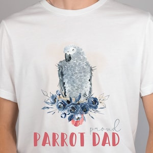 Afrikaanse grijze papegaai papa T-shirt, Gris d&#39;Afrique, Afrikaanse grijze papegaai shirt, papegaai minnaar, vaderdag shirt, papegaai papa cadeau