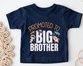 Space Big Brother Shirt, Astronaut Big Brother TShirt, Rocket Big Brother, Spaceman Brother Announcement, Outerspace Pregnancy Announcement