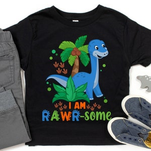 I Am Rawrsome Dinosaur Shirt, Boys Dino Tshirt, Dinosaur Kids Clothing, Kids Personalized Birthday Shirt, Birthday Shirt, Boy Dinosaur Tee