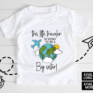 Big Sister tshirt, Traveler Big Sister Shirt, Pregnancy Announcement Shirt, Airplane Big Sister Shirt, Pregnancy Reveal, Big Sis