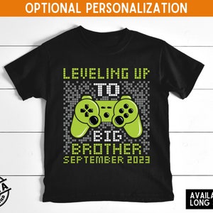 Big Brother Shirt, Leveling Up To Big Brother Personalized Shirt, Gamer Big Brother Announcement Shirt, Video Game Pregnancy Announcement