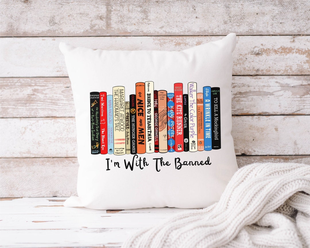I'm With the Banned Pillow Banned Books Reading Pillow Librarian
