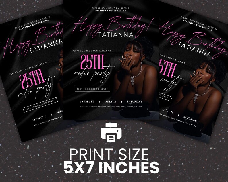 Puede incluir: Tres tarjetas de invitaci&oacute;n en blanco y negro con texto rosa. El texto dice "Happy Birthday Tatiana" y "25th Rodeo Party". Las tarjetas miden 5x7 pulgadas.