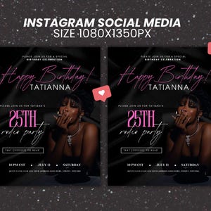 Puede incluir: Una plantilla de publicaci&oacute;n de Instagram negra y rosa para una fiesta de cumplea&ntilde;os n&uacute;mero 25. El texto dice "&iexcl;Feliz cumplea&ntilde;os! Tatianna" y "Fiesta de rodeo n&uacute;mero 25".