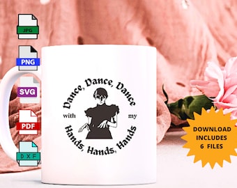 Wednesday Addams Inspired svg, png, jpg and pdf files.  Wednesday dance.  Dance, Dance, Dance, with my hands, hands, hands. Cricut.