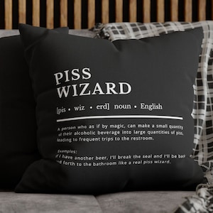 Piss Wizard Funny swear word definition throw pillow cover that is cool unique humorous pillow cover with sassy dark humor pillow for couch