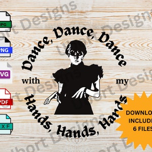 Mercoledì il giorno più bello della settimana per ballare ballare ballare con le mie mani mani mani SVG PNG JPG pdf Cricut Silhouette Sublimation graphic