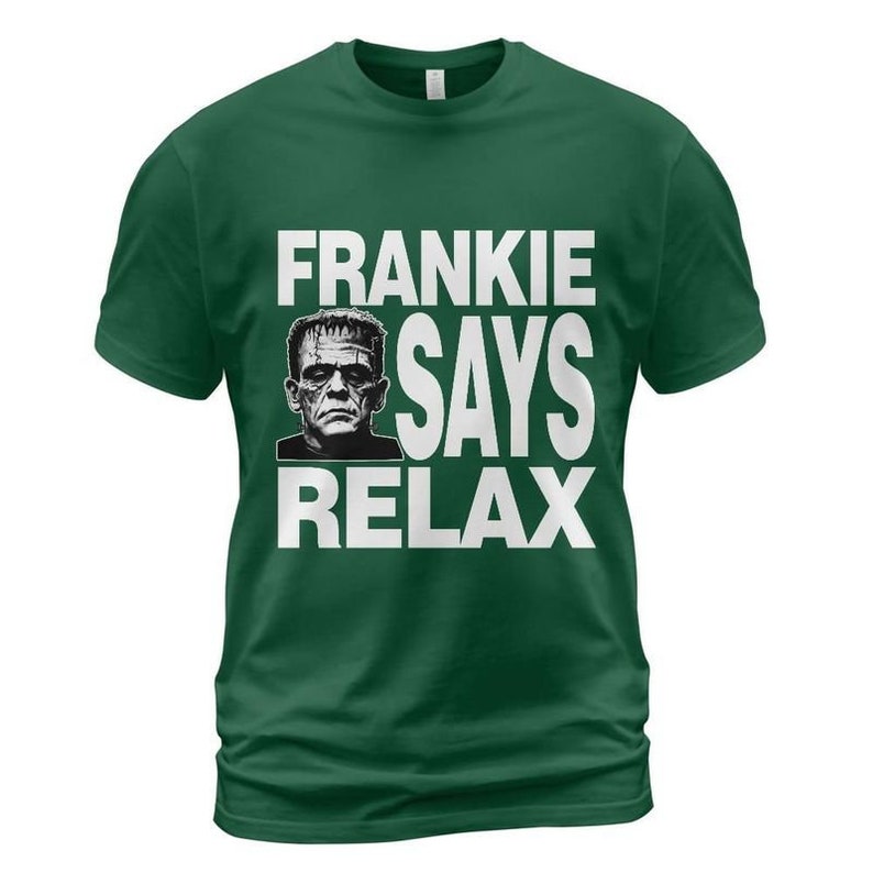 Frankie säger avslappning T-shirt: 80-tals retro unisex t-shirt, Frankensteins monster, Frankenstein, rolig, humor, Frankie går till Hollywood bild 3