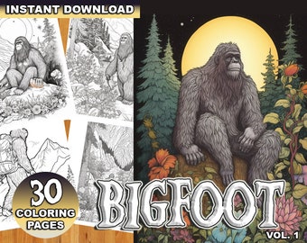 Bigfoot Coloring Book Vol 1, 30 Pages, Bigfoot Coloring Pages for Kids or Adults, Instant PDF Download, Printable Pages