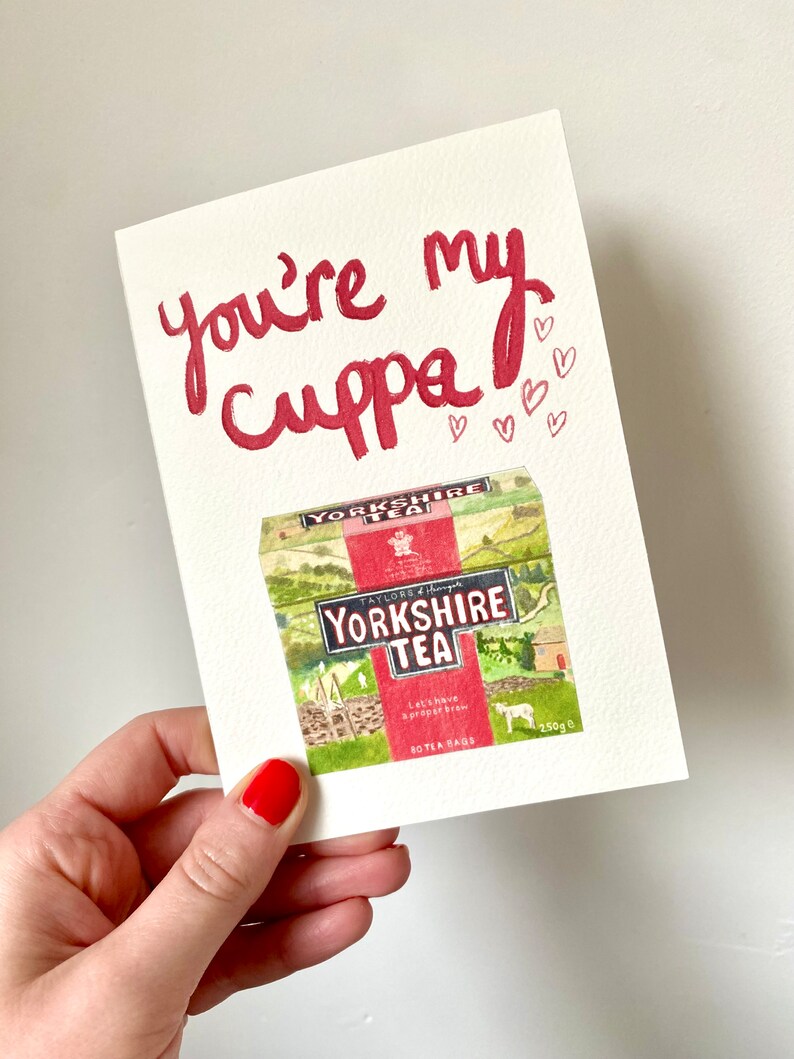 Youre my cuppa Yorkshire tea Card for husband wife boyfriend girlfriend fiancé Anniversary Birthday Valentines Love image 1