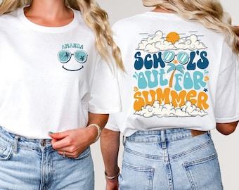Personalized Schools Out For Summer T-Shirt: Teacher Appreciation Gift