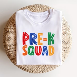 Pre-K Squad Shirt: Colorful Teacher Team Tee