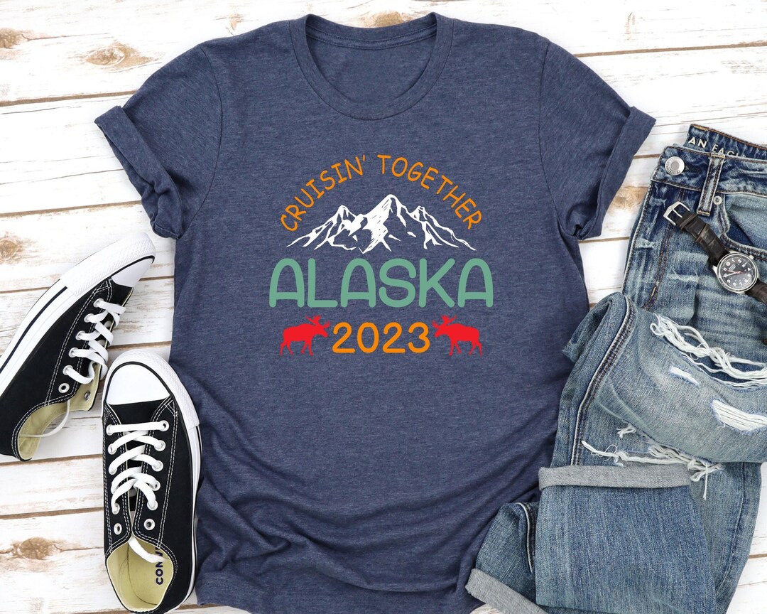 Alaska Cruise Shirt Cruisin' Together 2023 Family Matching Shirt ...