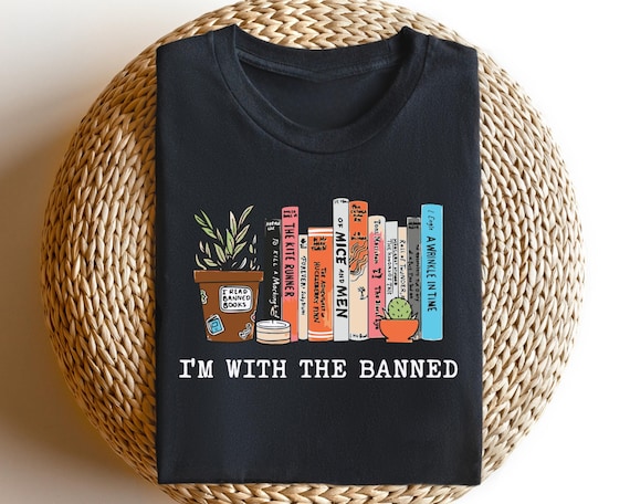 I'm With The Banned Books T-Shirt, Librarian Gift
