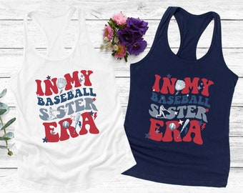 In My Baseball Sister Era Racerback Tank Top, Racerback Game Day Baseball Tee, Baseball Family Gift, Baseball Sister Racerback Tank