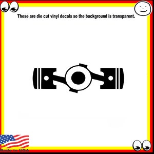 May include: Black and white die-cut vinyl decal of a stylized engine piston design. The decal is transparent and can be applied to a variety of surfaces.