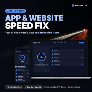 Fix a Slow App With AI - Speed-Up Guide Kit, 20 Expert Instruction Files Your AI Follows, No Coding | ChatGPT, Claude, Cursor