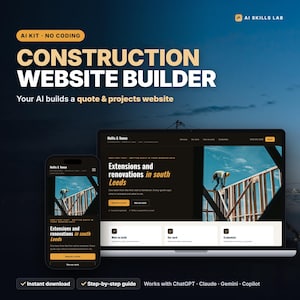 May include: A digital display showing a construction website builder interface on a laptop and smartphone. The screen features the text "Construction Website Builder" and "Hollis & Vance" with images of a construction site and framing.