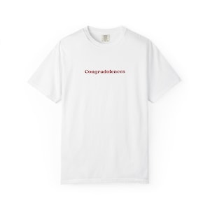 T-shirt à déclaration de félicitations | Chemise drôle mais vraie de Zazzle.be Liste d'envies Vous avez des idées ? T-shirt graphique unisexe | Cadeau sympa