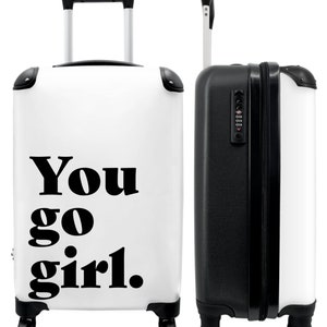 Koffer - handbagage - kinderkoffer - quote - you go girl - girl