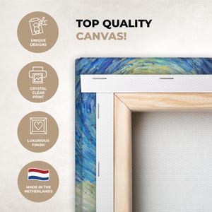 May include: A canvas print with a corner view, featuring a vibrant blue and yellow artwork. The text "TOP QUALITY CANVAS!" is displayed. Additional icons indicate unique designs, crystal clear print, and a luxurious finish. The text "MADE IN THE NETHERLANDS" is also visible.