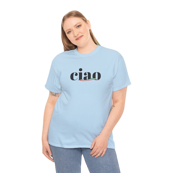 Ciao Italy T-shirt: Italian Style Gift Shirt - Etsy
