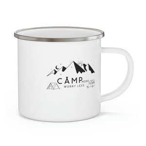 Tasse en émail Camp More Worry Less, fête des mères, tasse de camping, idées cadeaux pour campeur, tasse de pique-nique Van, cadeau pour lui, elle, mamans, papas, anniversaire.