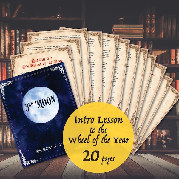 Witchcraft 101: 3rd Lesson Wheel of the Year, 19 Pages Digital Download, Witchcraft Baby Witch Magic Wicca Sabbat Grimoire Book of Shadows