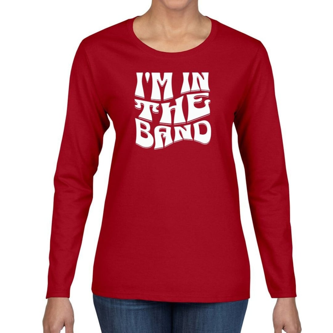 i-m-in-the-band-womens-long-sleeve-band-shirt-music-female-music