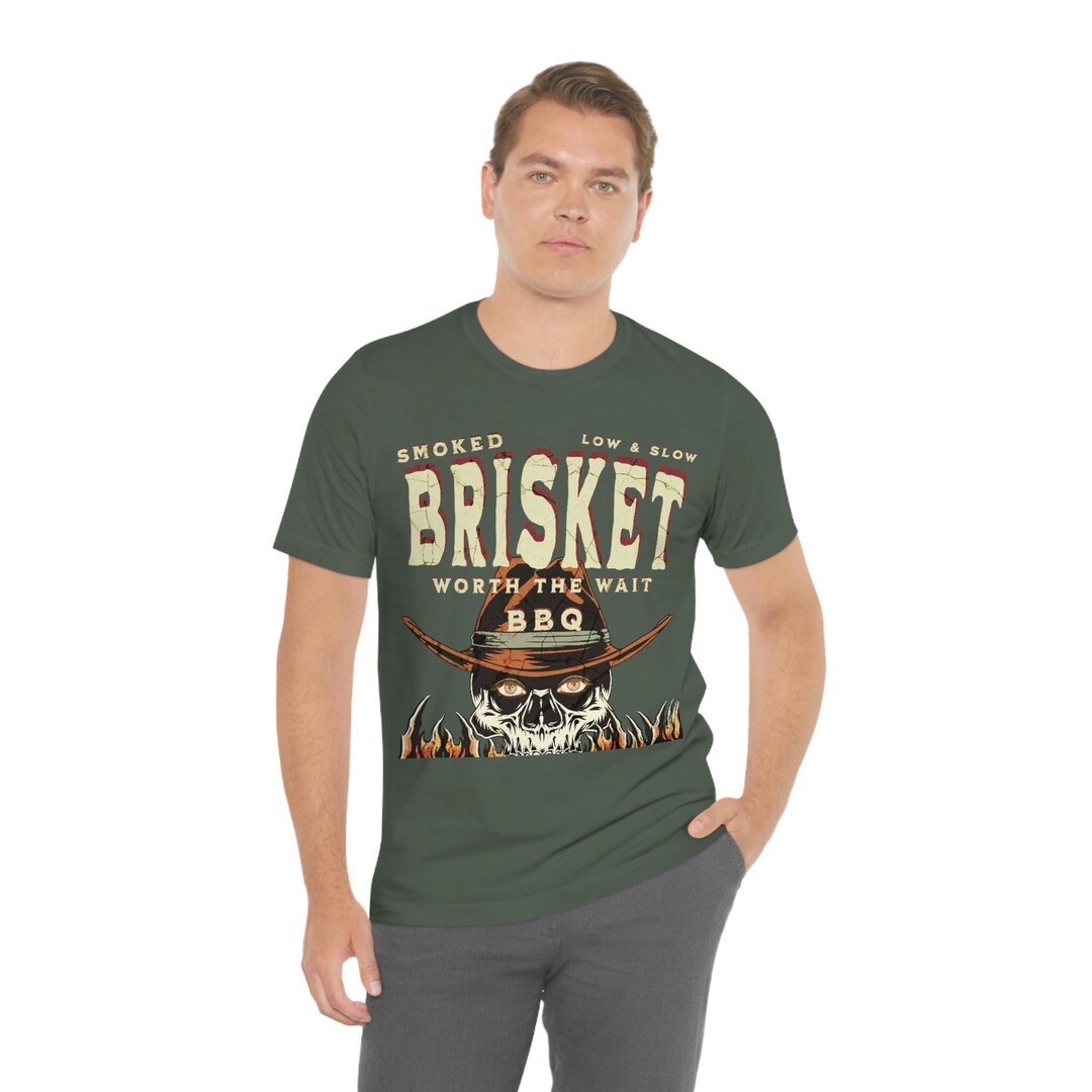 Brisket Worth the Wait, Brisket Tshirt, Brisket Shirt, Pitmaster, Smoke