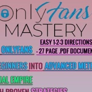 Maestria di Onlyfans - Edizione Segreti, metodi, consigli, tecniche e strategie - Cogli subito le tue finanze future - Guadagnale prima degli altri