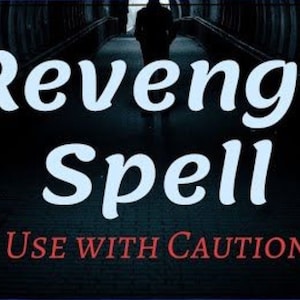 HEX CURSE REVENGE Spell...  Most Powerful Magic Spells Black Magic That Really Work When Other Spells Have Failed