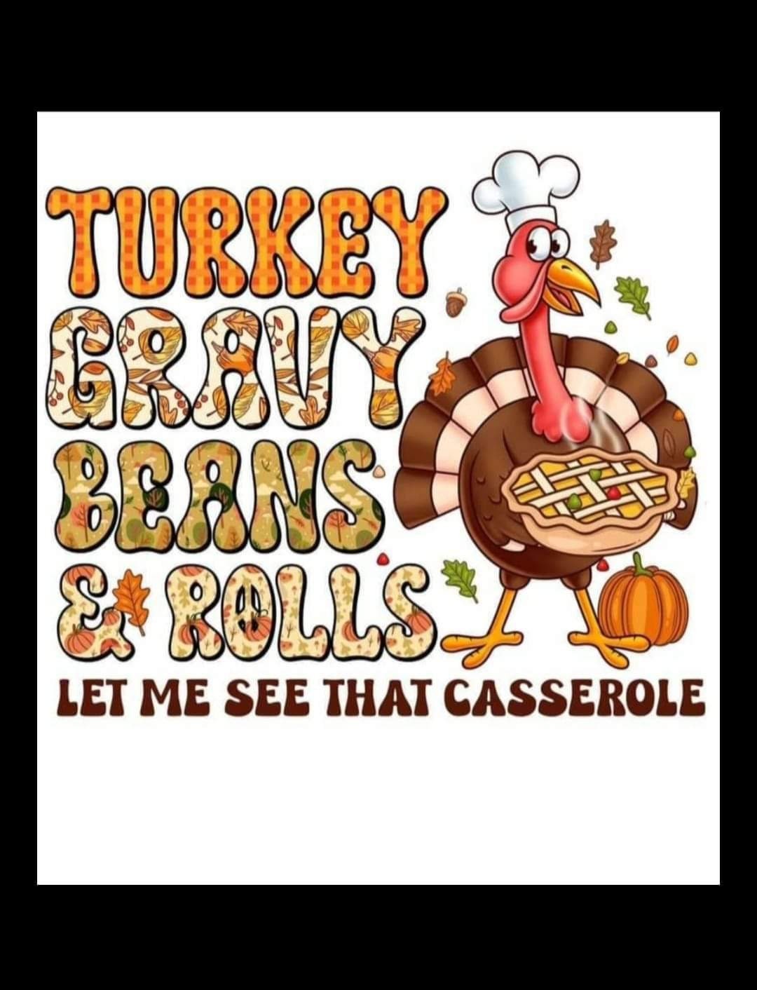Turkey Gravy Beans and Rolls Let Me See That Casserole Etsy