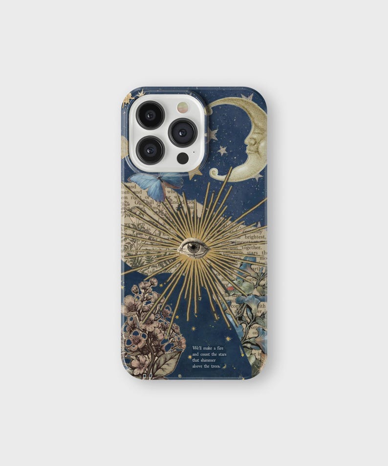 May include: A blue and gold iPhone case with a crescent moon, stars, and an all-seeing eye design. The case features a vintage book page background with the text "Well make a for and count the stan that shener above the trees".