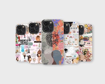 Mental Health Phone Case, Inspirational Positive Quote Design